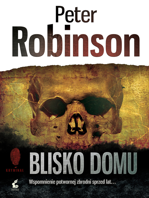 Title details for Blisko domu by Peter Robinson - Available